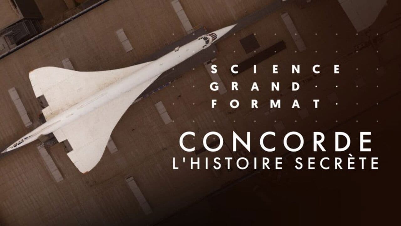 Concorde: The Race for Supersonic